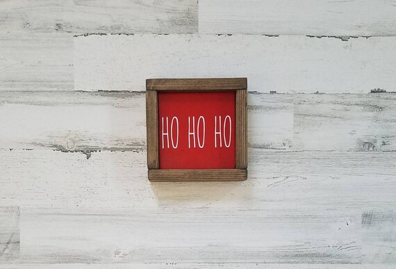 HO HO HO sign - Rae Dunn inspired - Christmas decor - Farmhouse Decor - Santa decor - Farmhouse Sign - Wood Sign - Home Decor