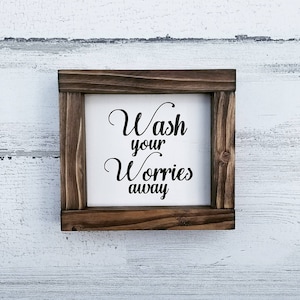 Wash Your Worries Away Sign | Farmhouse Bathroom Sign | Bathroom Decor | Farmhouse Decor | Guest Bathroom | Wood Sign | Home Decor