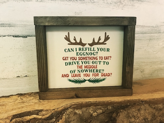 You Serious Clark | Shitters Full | Uncle Eddie | Framed Christmas Vacation Sign | Christmas Decor | Christmas Sign | Clark Griswold