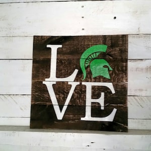 LOVE Spartan Wooden Sign-Officially Licensed Product #8115-Reclaimed Wood MSU Decor-Spartan Sign-Pallet Sign-MI Sign-Farmhouse Decor