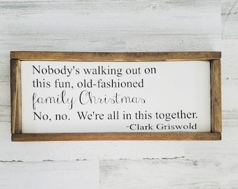 Christmas Vacation Sign - National Lampoon's Christmas Vacation - Clark Griswold Quote - Funny Christmas Sign - You Serious Clark - Santa
