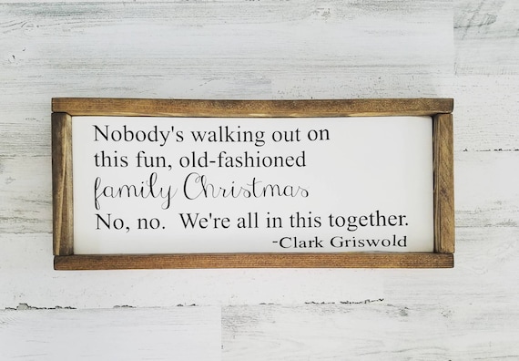 Christmas Vacation Sign - National Lampoon's Christmas Vacation - Clark Griswold Quote - Funny Christmas Sign - You Serious Clark - Santa