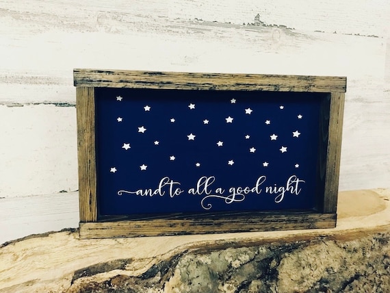 To All A GOOD Night Sign | Christmas Sign | Winter Home Decor | XMAS Sign | Night Before Christmas | Mantel Decor