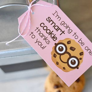 Back to School Teacher Gift, Smart Cookie Printable PDF Gift Tag, Instant Download 3 Designs, Teacher Thank You, First Day of School