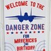 Fabiola reviewed Top Gun Inspired "Welcome to the Danger Zone" 16" x 20" CUSTOM Welcome Sign, Top Gun Maverick Printable PDF, Goose, Aviator