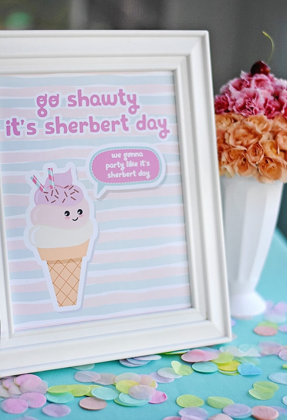 Ice Cream Sprinkle Party, Go Shawty It's Sherbert Day Sign, 8x10, Kawaii, Sweet Treats, Girl Birthday, Social, Summer Birthday, Popsicle Il_570xn