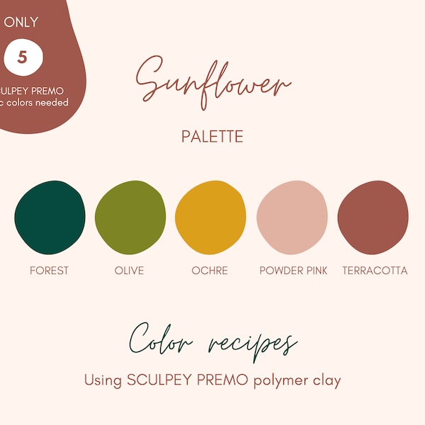 Polymer Clay Color Recipes for Sculpey Premo Clay - Sunflower Palette - Color Mixing Guide - Clay Recipes for handmade jewelry