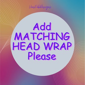 Africa Head Wrap Ankara headwraps African Dress Head Scarf Africa clothing African print fabric