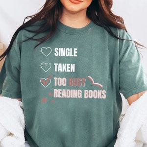 Comfort Colors Tee® Bookworm Valentines Shirt Book Lover T-shirt Valentines Shirt for Book Lover Bookish Valentines Tee Funny Valentines