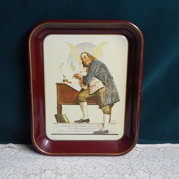 Bicentennial Collectors Tray - Declaration of Independence - Ben Franklin 1776-1976 - Norman Rockwell  First Limited Edition - Metal Tray