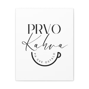 Balkan Coffee Leinwanddruck: Bosnischer Pride Typografie Wandkunst