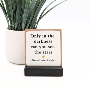Alleen in de duisternis kun je de sterren zien Print Martin Luther King Jr Quote, motivatiecitaten, Inspirerend Citaat