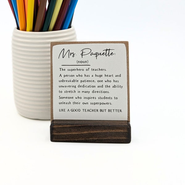 Teacher gift, personalized teacher gift, year end gift, mini sign, teacher definition sign