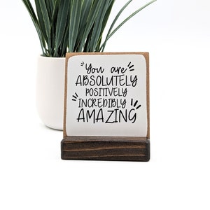 You are absolutely positively incredibly amazing, thank you gift, employee gift, friend gift, thank you card, personalized back