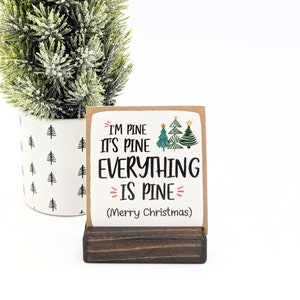 Ik ben grenen minibord, houten kaart, vriend cadeau, kantoorcadeau, gepersonaliseerde grappige kerstkaart, kousvuller, kerstwoordspeling,