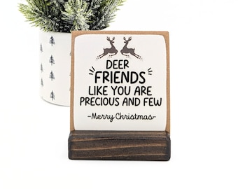 Deer friends like you mini sign, wood card,  friend gift, personalized funny Christmas card, stocking stuffer, Christmas pun,