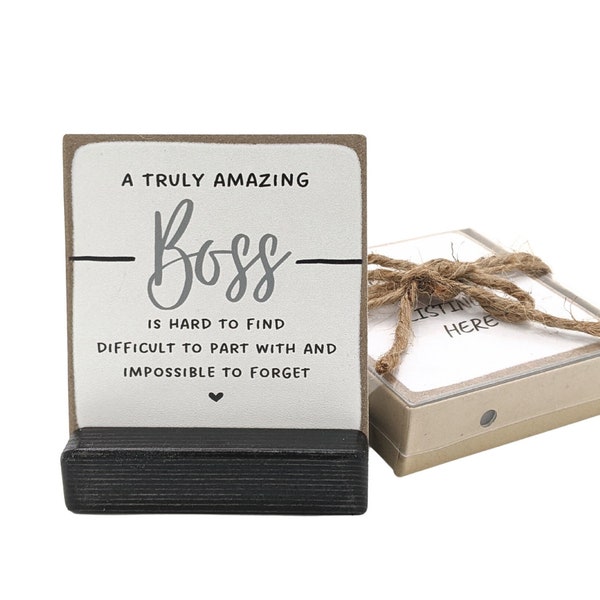 A truly amazing boss is hard to find, impossible to forget, appreciation gift, boss gift, boss card, message in a box,