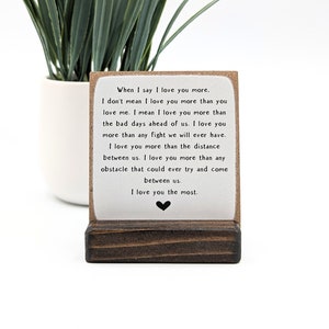 Cadeau plaque en bois When I Say I Love You MORE - cadeau petit ami, cadeau petite amie, cadeau mari, cadeau femme, carte en bois, mini plaque