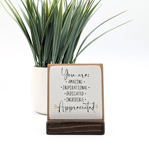 you are appreciated | employee appreciation gift | thank you gift | appreciation gift | desk decor | desk sign