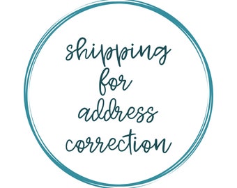 Shipping Address correction OR  Reshipping (FOR JOAN)