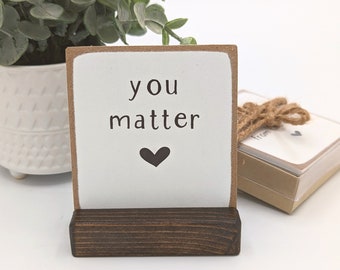 you matter | you matter gift | encouragement gift | mental health | mental health gift | friend gift | support gift