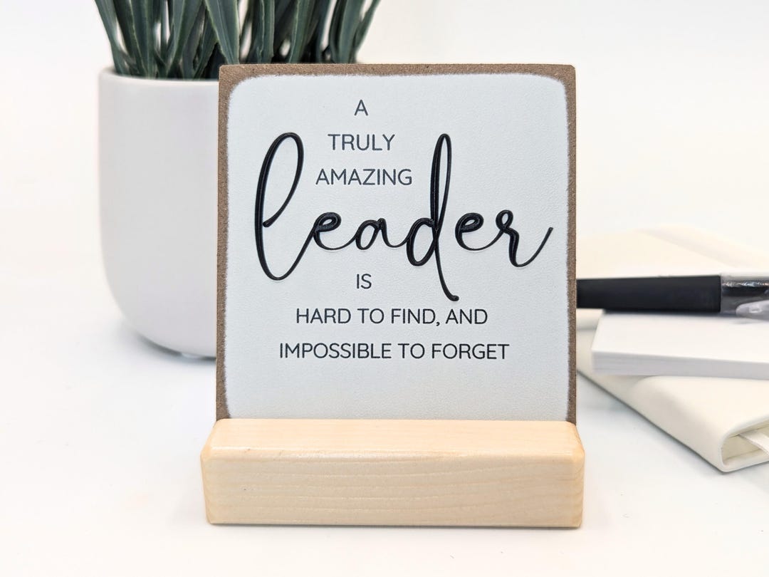 Leader Gift Plaque: Raised Lettering Desk Sign - Etsy
