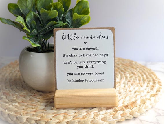 Little Reminders Inspirational Wood Plaque: Personalized Mental Health Gift, UV print