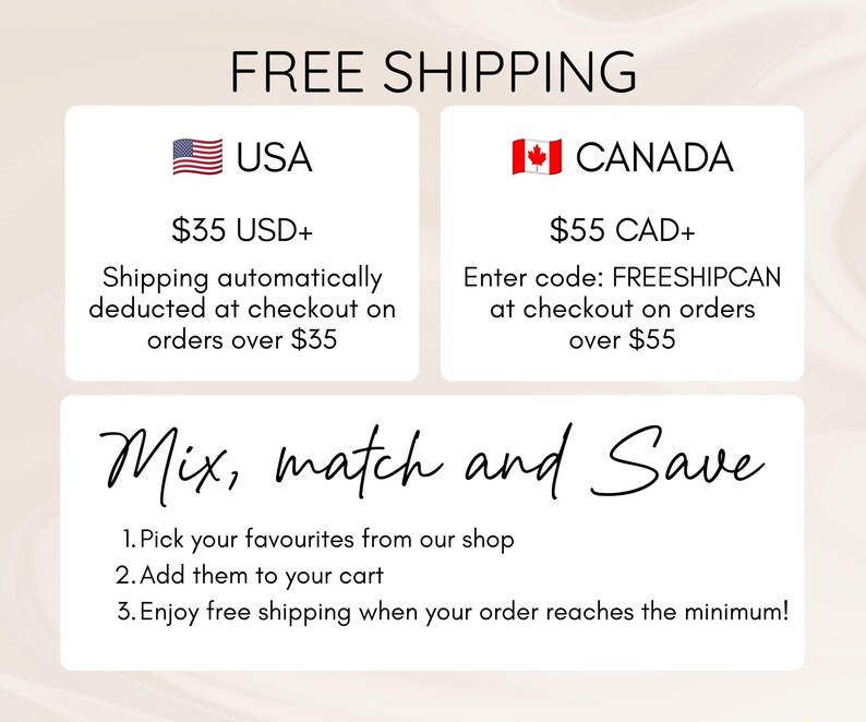 May include: A white informational graphic with black text that reads FREE SHIPPING, USA, CANADA, and Mix, match and Save. The graphic includes a list of three steps for customers to follow to qualify for shipping offers on their orders.