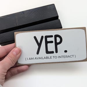 Reversible Desk Sign: NOPE / YEP - Funny Office Decor - Etsy