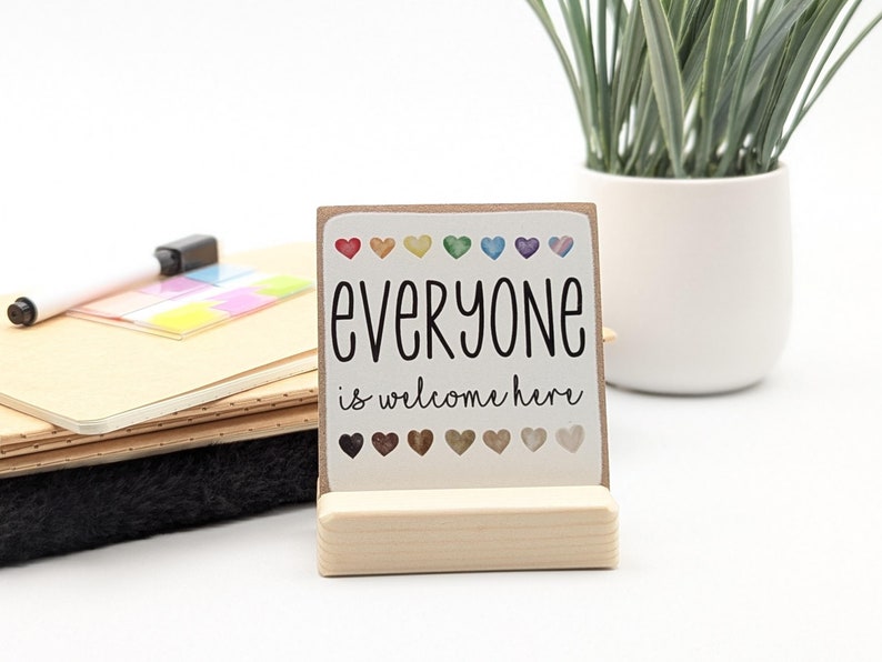 everyone is welcome here sign