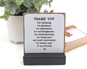 For listening, guidance, encouragement, understanding, being a part of my journey | thank you gift | Personalized Message with a Gift Box
