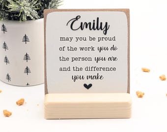 May you be proud quote sign: Personalized 3D Name Gift for Employee Appreciation