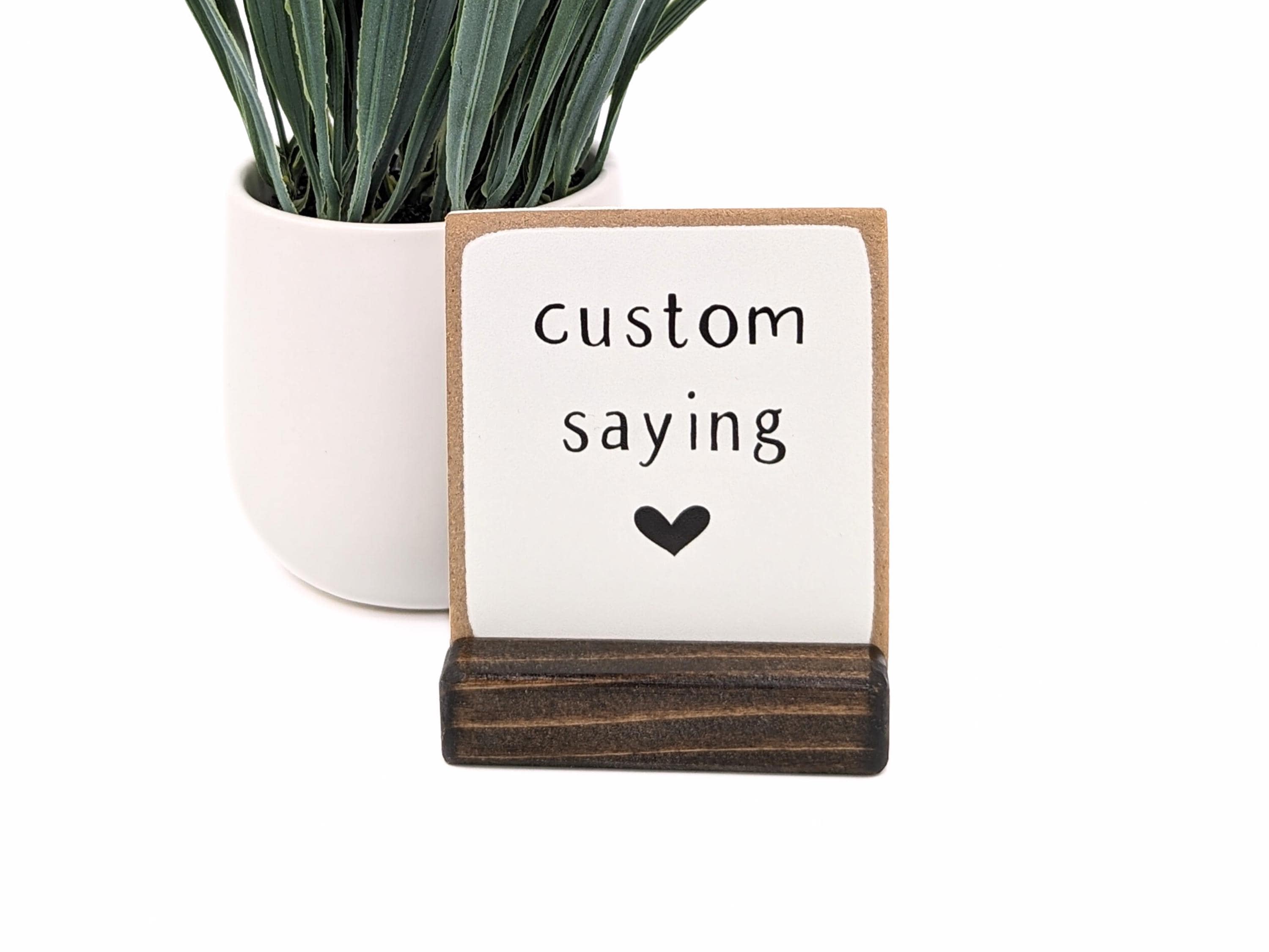 Custom Mini Sign Gift: Personalized for Tiered Tray, Office, Home or Business - Etsy