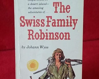 1983 - Swiss Family Robinson by Johann Wyss - Dell Books 98440 Laurel-Leaf Books - 288 pages