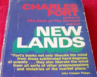 Anni '70 - New Lands di Charles Fort - An Ace Star Book H-74 - 222 pagine - Scritto originariamente negli anni '20 come studio sulle anomalie astronomiche