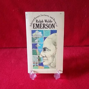 1972-Selected Essays, Lectures and Poems of Ralph Waldo Emerson-Edited by Robert E. Spiller - Pocket Books-Washington Square Press-396 pages