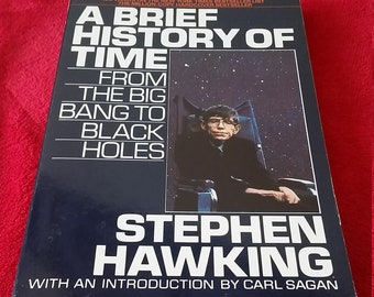 1990 - A Brief History of Time: From the Big Bang to Black Holes by Stephen Hawking - A Bantam Trade Paperback - 198 pages
