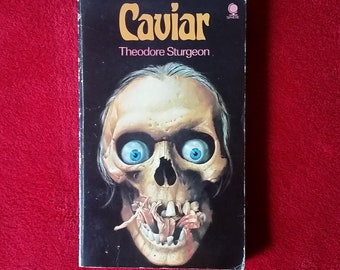 1974 - Caviar by Theodore Sturgeon - 158 pages - Rare Sphere Books Limited Edition and Cover Art