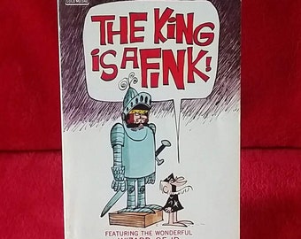 1969 - The King is a Fink by Johnny Hart and Brant Parker - A Fawcett Gold Medal Book - R2842 - 100+ pages