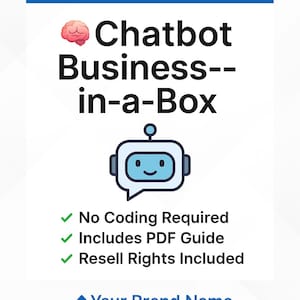 AI Chatbot Business-in-a-Box | No Coding, White-Label Kit