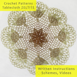 May include: Crochet pattern for a tablecloth called "Zeltlite". The tablecloth is made of a delicate, lacy pattern in shades of brown and green. The pattern is intricate and detailed, with a central flower motif. The text "Written Instructions, Schemes, Videos" is displayed at the bottom of the image.