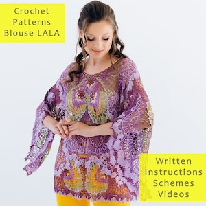 May include: A woman wearing a purple crochet blouse with a floral design. The blouse has long, wide sleeves and is paired with yellow pants. The image includes text that reads "Crochet Patterns Blouse LALA" and "Written Instructions Schemes Videos."