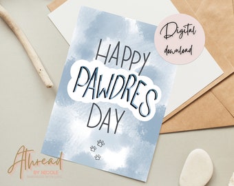 Dog Dad Card, Happy Fathers Day Dog dad card, Dog dad gift, Printable Dog dad Card, Pawdre dog dad, Dog dad fathers day card, Pawthers day