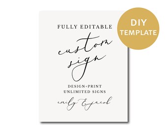 Custom Wedding Sign Template, Printable, 100% Editable, Unlimited Signs, Modern Calligraphy, Instant Download 5x7 & 8x10, bar sign, any sign