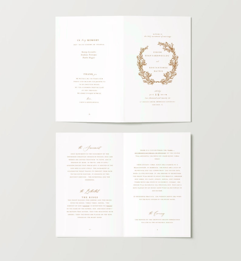 May include: A wedding program with gold lettering on white paper. The front cover features a gold wreath with the names "Irina Gianakopoulou and Konstantinos Matis" and the date "July 12". The inside pages include the order of service, with headings like "The Sacrament", "The Betrothal", "The Rings", and "The Ceremony".