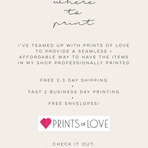 May include: Pink heart graphic with the text "Prints of Love" and the website address "printsoflove.com/_invitalia/" below. The text "where to print" is at the top of the image. The text below the heart graphic says "Free 2-3 Day Shipping", "Fast 2 Business Day Printing", and "Free Envelopes!"