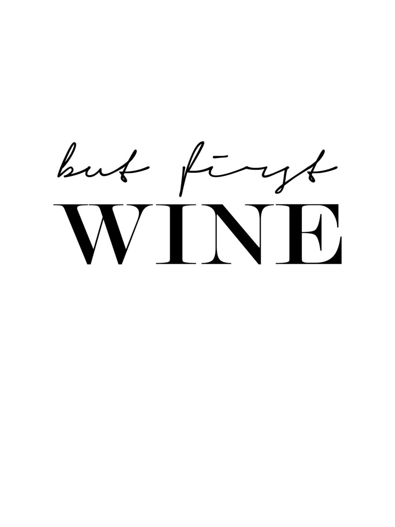 But First Wine Print but First Wine Poster Wine Print Bar Etsy