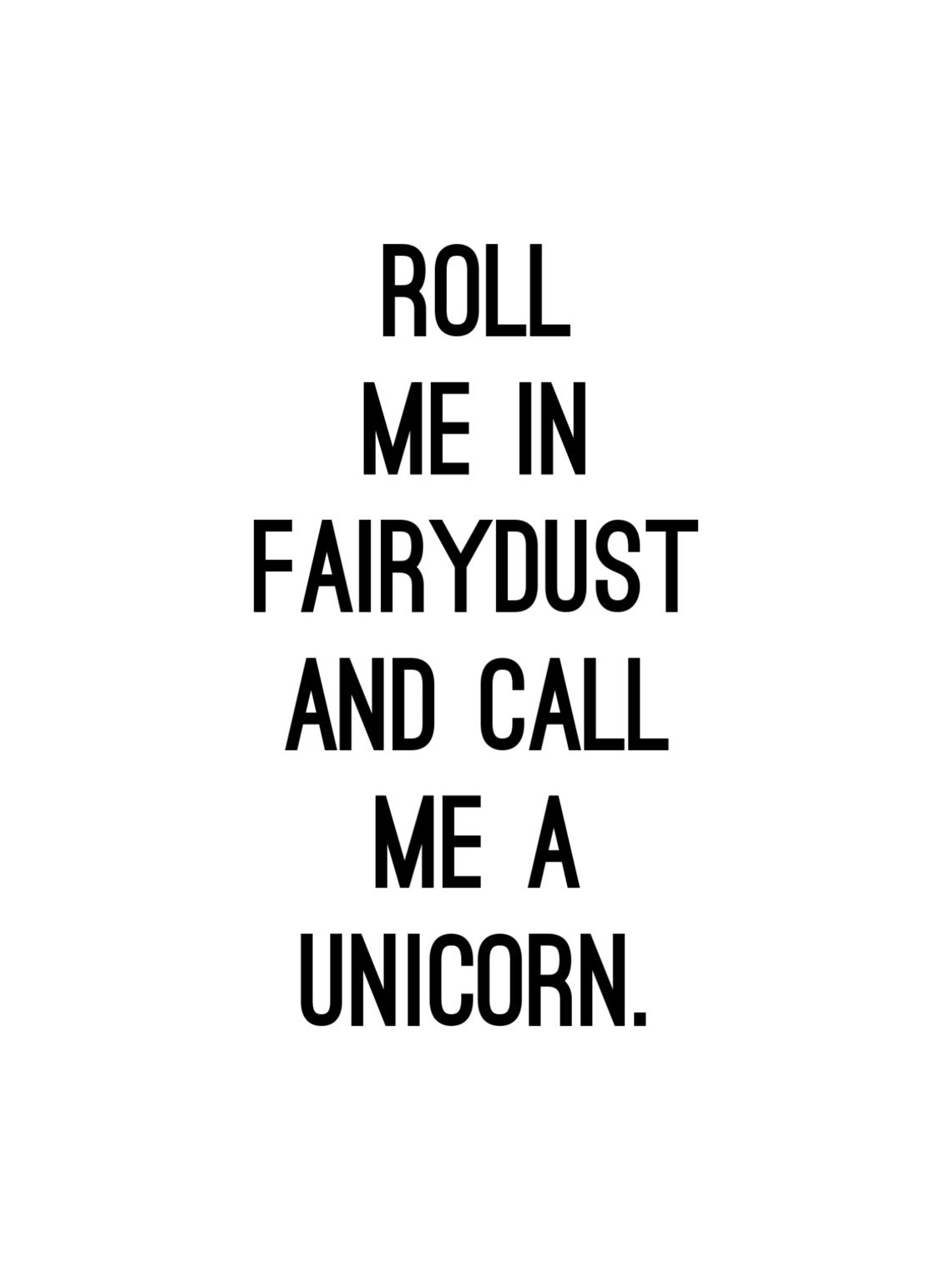 Unicorn Quote Print Unicorn Poster Nursery Decor Unicorn Etsy