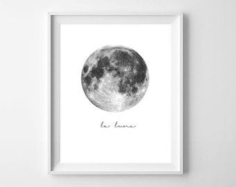 La Luna Print, Moon Poster, Full Moon Print, La Luna Wall Art, Moon Art Print, La Luna, Full Moon Printable, La Luna Printable, Moon Print