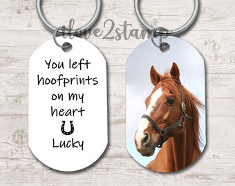 Horse Memorial, You Left Hoof Prints on My Heart, Keychain, Clip or  Necklace.